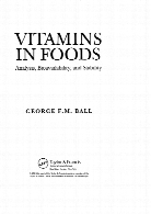 Vitamins in foods : analysis, bioavailability, and stability
