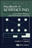 Handbook of scheduling : algorithms, models, and performance analysis