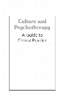 Culture and Psychotherapy : a Guide to Clinical Practice.