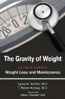 The gravity of weight : a clinical guide to weight loss and maintenance
