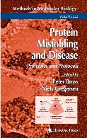 Protein misfolding and disease : principles and protocols