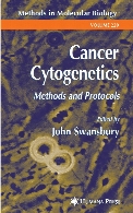 Cancer cytogenetics : methods and protocols