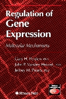 Regulation of gene expression : molecular mechanisms