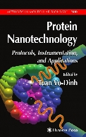 Protein nanotechnology : protocols, instrumentation, and applications