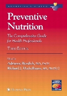Preventive nutrition : the comprehensive guide for health professionals