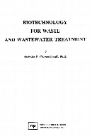 Biotechnology for waste and wastewater treatment