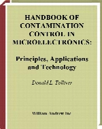 Handbook of contamination control in microelectronics : principles, applications, and technology