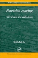 Extrusion cooking : technologies and applications