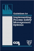 Guidelines for implementing process safety management systems