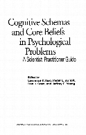 Cognitive schemas and core beliefs in psychological problems : a scientist-practitioner guide