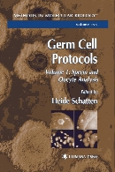 Germ cell protocols. / Volume 1, Sperm and oocyte analysis
