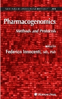 Pharmacogenomics : methods and protocols