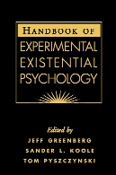 Handbook of experimental existential psychology