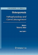 Osteoporosis : pathophysiology and clinical management,2nd ed.