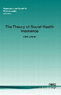 The theory of social health insurance