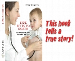 Side effects : death : confessions of a pharma-insider