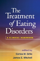 The treatment of eating disorders : a clinical handbook