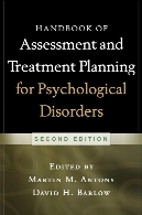 Handbook of assessment and treatment planning for psychological disorders,2nd ed