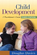 Child development : a practitioner's guide,3rd ed