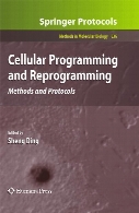 Cellular programming and reprogramming : methods and protocols