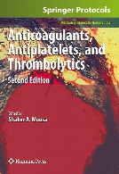 Anticoagulants, antiplatelets, and thrombolytics,2nd ed.