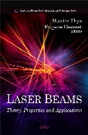 Laser beams : theory, properties & applications