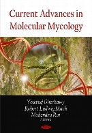 Current advances in molecular mycology