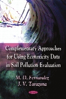 Complementary approaches for using ecotoxicity data in soil pollution evaluation