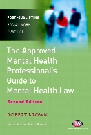 The approved mental health professional's guide to mental health law