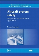 Aircraft system safety : military and civil aeronautical applications