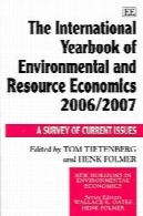 The international yearbook of environmental and resource economics 2006/2007 : a survey of current issues