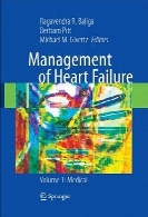 Management of heart failure. Vol.1, Medical