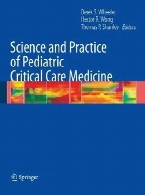 Science and practice of pediatric critical care medicine