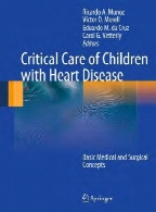 Critical care of children with heart disease : basic medical and surgical concepts
