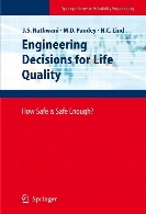 Engineering decisions for life quality : how safe is safe enough?