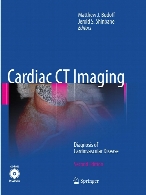 Cardiac CT imaging : diagnosis of cardiovascular disease,2nd ed.