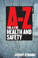 The A-Z of health and safety