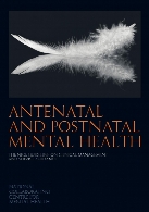 Antenatal and postnatal mental health : clinical management and service guidance