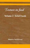 Texture in food : Volume 2: Solid foods.