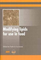 Modifying lipids for use in food