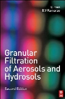 Granular filtration of aerosols and hydrosols 2nd ed