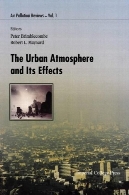 The urban atmosphere and its effects