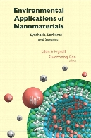 Environmental applications of nanomaterials : synthesis, sorbents and sensors