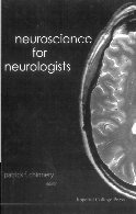 Neuroscience for neurologists