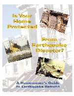 Is your home protected from earthquake disaster? : a homeowner's guide to earthquake retrofit.