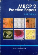 MRCP 2 practice papers : case histories, data interpretations and photographic material, 3rd ed