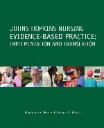 Johns Hopkins nursing evidence-based practice : implementation and translation