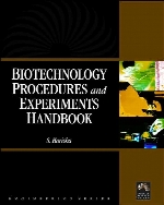 Biotechnology procedures and experiments handbook