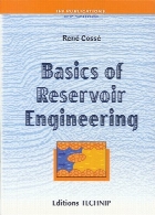 Oil and gas field development techniques : basics of reservoir engineering