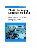 Plastic packaging materials for food : barrier function, mass transport, quality assurance, and legislation